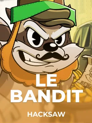 Le Bandit – Hacksaw